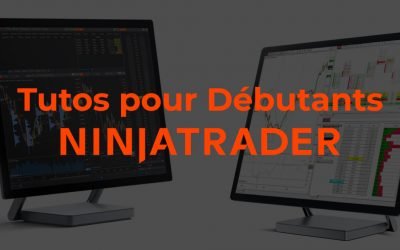 NinjaTrader : Tutos Débutant